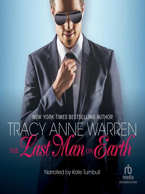 Title details for The Last Man on Earth by Tracy Anne Warren - Available